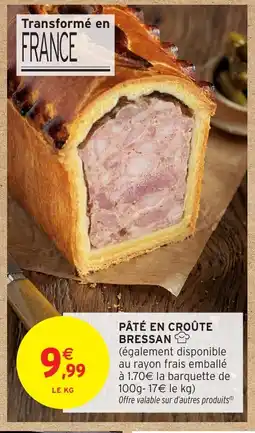 Intermarché Hyper Pâté en croûte bressan offre