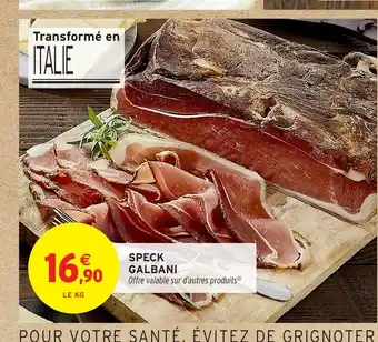 Intermarché Hyper GALBANI Speck offre