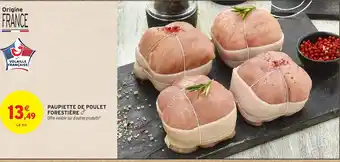 Intermarché Hyper Paupiette de poulet forestière offre