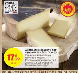 Intermarché Hyper Abondance réserve aop verdannet sélection offre