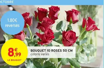 Intermarché Hyper Bouquet 10 roses offre
