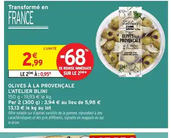 Intermarché Hyper L'ATELIER BLINI Olives à la provençale offre
