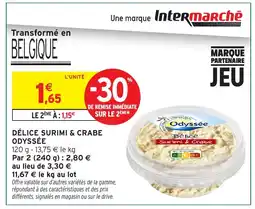 Intermarché Hyper ODYSSÉE Délice surimi & crabe offre