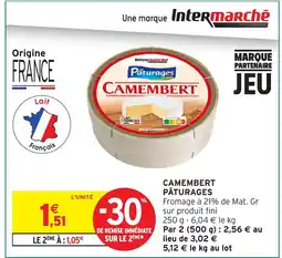 Intermarché Hyper PÂTURAGES Camembert offre