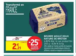 Intermarché Hyper NATURE DE BRETON Beurre moulé doux offre