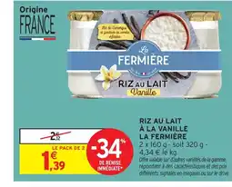 Intermarché Hyper LA FERMIÈRE Riz au lait à la vanille offre