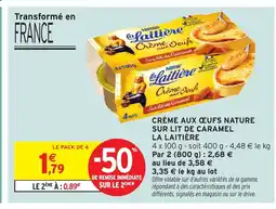 Intermarché Hyper LA LAITIÈRE Crème aux ceufs nature sur lit de caramel offre