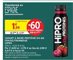 Intermarché Hyper HIPRO Yaourt à boire protéiné 0% mg fraise/framboise offre