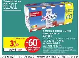 Intermarché Hyper ACTIMEL Édition limitée saveur fraise danone offre