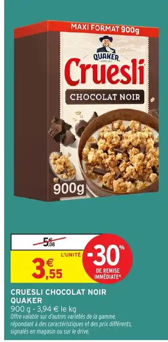 Intermarché Hyper QUAKER Cruesli chocolat noir offre