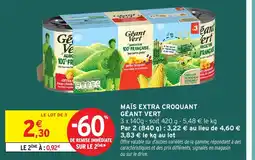 Intermarché Hyper GÉANT VERT Maïs extra croquant offre