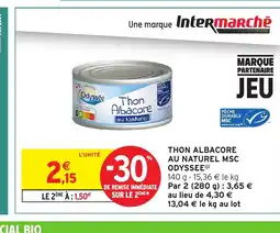 Intermarché Hyper ODYSSEE Thon albacore au naturel msc offre