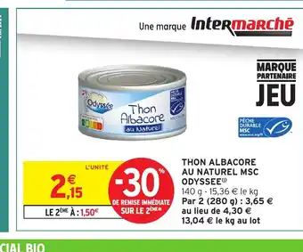 Intermarché Hyper ODYSSEE Thon albacore au naturel msc offre