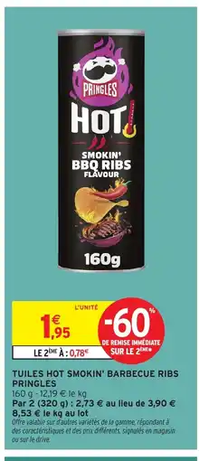 Intermarché Hyper PRINGLES Tuiles hot smokin' barbecue ribs offre