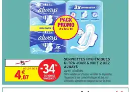 Intermarché Hyper ALWAYS Serviettes hygiéniques ultra jour & nuit 2 x22 offre