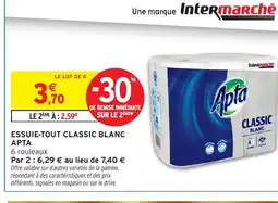 Intermarché Hyper APTA Essuie-tout classic blanc offre
