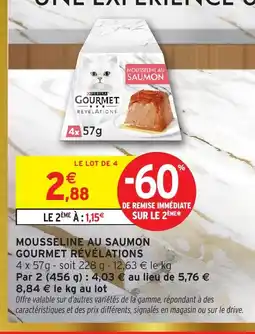 Intermarché Hyper GOURMET RÉVÉLATIONS Mousseline au saumon offre