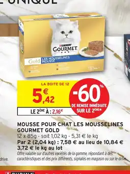 Intermarché Hyper GOURMET GOLD Mousse pour chat les mousselines offre
