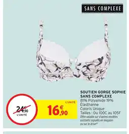 Intermarché Hyper Soutien gorge sophie sans complexe offre