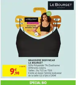 Intermarché Hyper LE BOURGET Brassiere bodywear offre