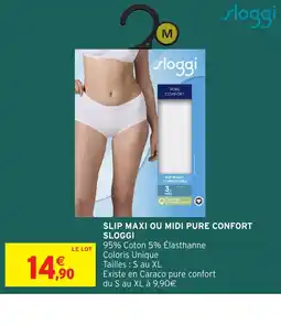 Intermarché Hyper SLOGGI Slip maxi ou midi pure confort offre