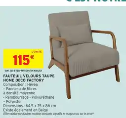 Intermarché Hyper Fauteuil velours taupe home deco factory offre