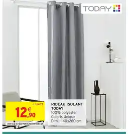 Intermarché Hyper TODAY Rideau isolant offre
