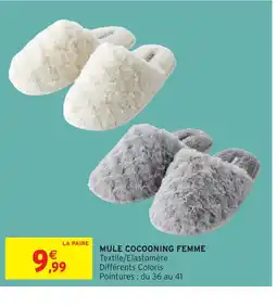 Intermarché Hyper Mule cocooning femme offre