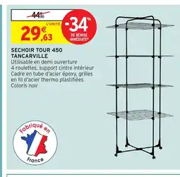 Intermarché Hyper TANCARVILLE Sechoir tour 450 offre