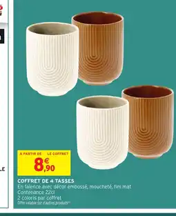 Intermarché Hyper Coffret de 4 tasses offre