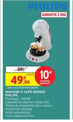 Intermarché Hyper PHILIPS Machine à café senseo offre