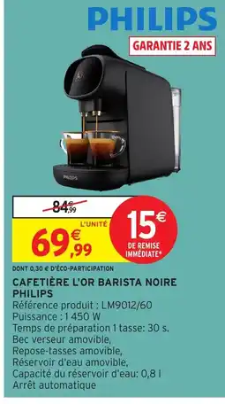 Intermarché Hyper PHILIPS Cafetière l'or barista noire offre