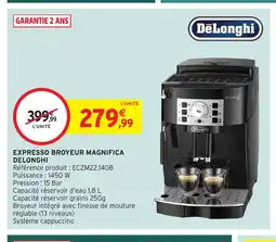 Intermarché Hyper DELONGHI Expresso broyeur magnifica offre