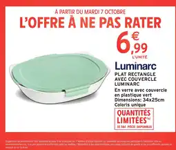Intermarché Hyper LUMINARC Plat rectangle avec couvercle offre