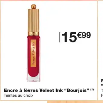 Monoprix Encre à Lèvres velvet ink Bourjois offre