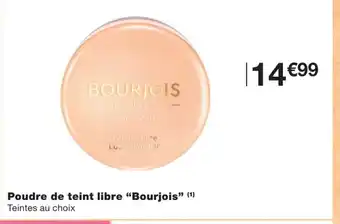 Monoprix Poudre de teint libre bourjois offre