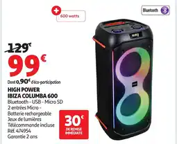 Auchan High power ibiza columba 600 offre