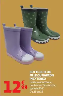 Auchan INEXTENSO Botte de pluie fille ou garcon offre