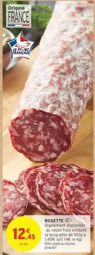 Intermarché Rosette offre