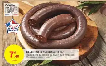 Intermarché Boudin noir aux oignons offre