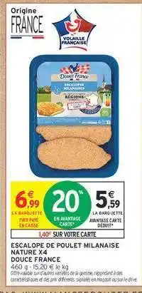 Intermarché Escalope de Poulet Milanaise Nature x4 offre