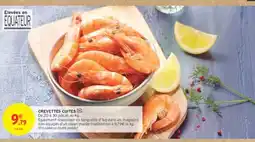 Intermarché CREVETTES CUITES offre