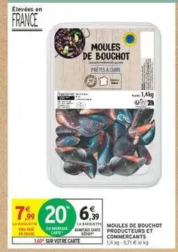 Intermarché MOULES DE BOUCHOT PRODUCTEURS ET COMMERCANTS offre