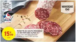 Intermarché ROSETTE DE HAUTE PROVENCE LE SÉCHOIR DES ALPES offre