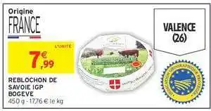 Intermarché REBLOCHON DE SAVOIE IGP BOGEVE offre