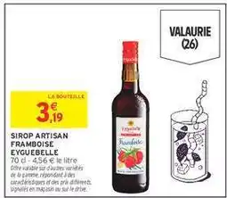 Intermarché SIROP ARTISAN FRAMBOISE EYGUIBELLE offre
