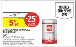 Intermarché CAFÉ EXPRESSO MOULU CLASSIQUE ILLY offre
