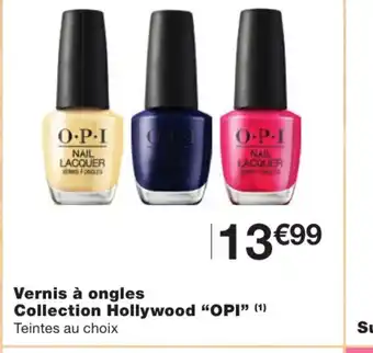Monoprix Vernis a ongles collection hollywood opi offre