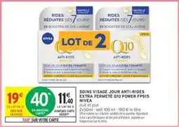 Intermarché SOINS VISAGE JOUR ANTI-RIDES EXTRA FERMETÉ Q10 POWER FPS15 NIVEA offre