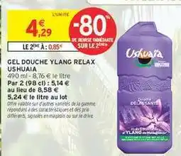 Intermarché GEL DOUCHE YLANG RELAX USHUAIA offre